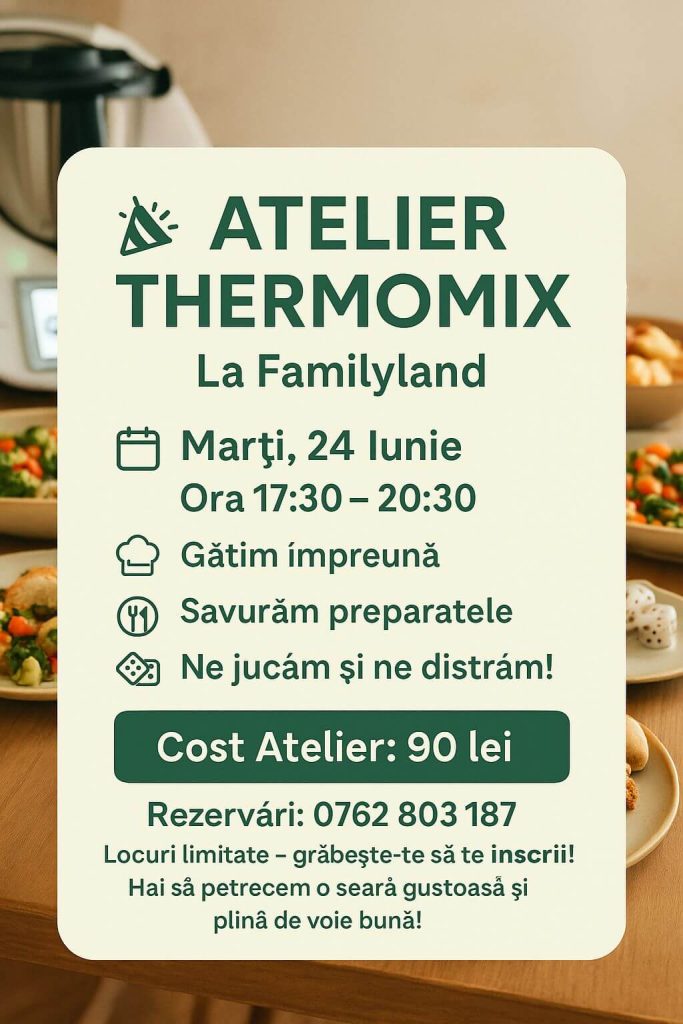Atelier Thermomix la FamilyLand BRasov